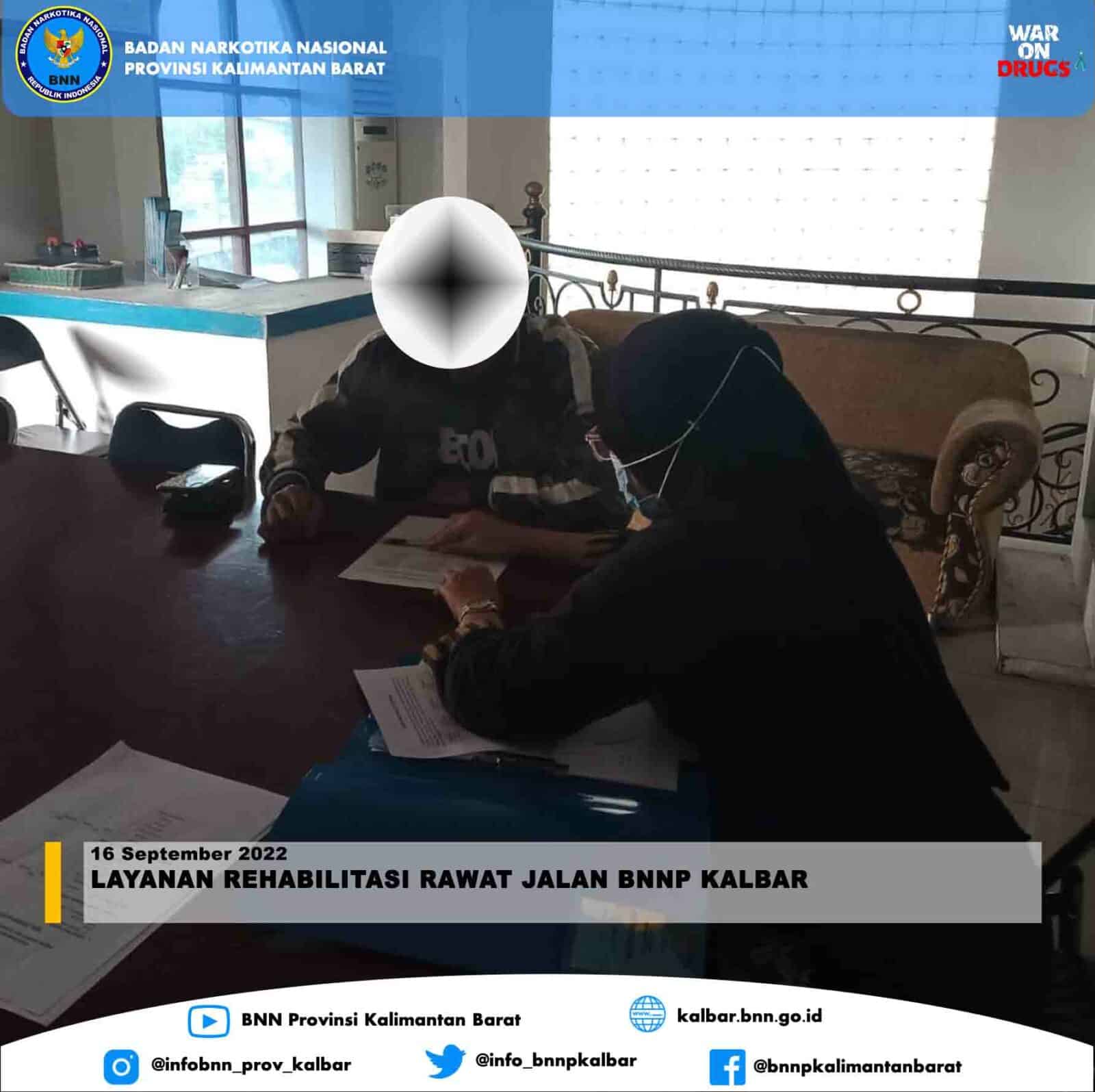 LAYANAN REHABILITASI RAWAT JALAN BNNP KALBAR LAYANAN REHABILITASI RAWAT JALAN BNNP KALBAR