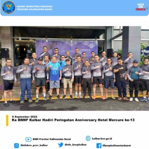 Ka BNNP Kalbar Hadiri Peringatan Anniversary Hotel Mercure ke-13 Ka BNNP Kalbar Hadiri Peringatan Anniversary Hotel Mercure ke-13