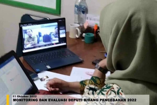 Monitoring dan Evaluasi Deputi Bidang Pencegahan 2022
