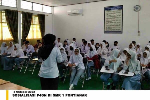 Sosialisasi P4GN di SMK 1 Pontianak