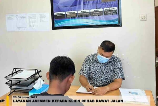 Layanan Asesmen Kepada Klien Rehab Rawat Jalan