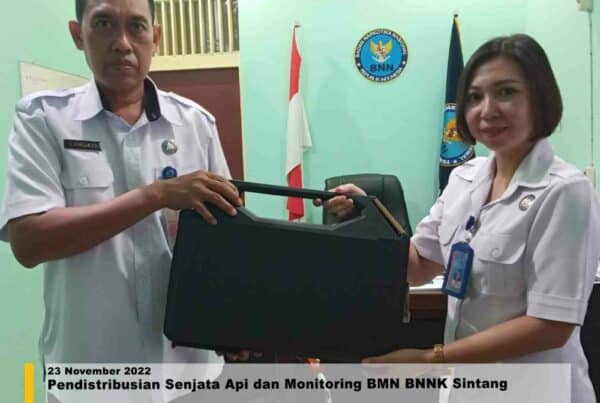 Pendistribusian Senjata Api dan Monitoring BMN BNNK Sintang
