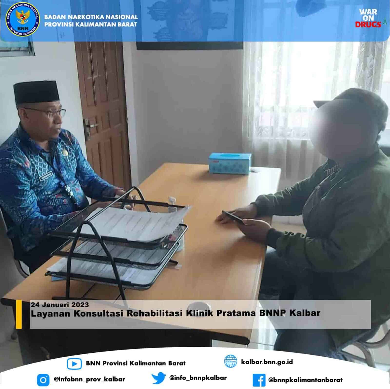 Layanan Konsultasi Rehabilitasi Klinik Pratama BNNP Kalbar Layanan Konsultasi Rehabilitasi Klinik Pratama BNNP Kalbar