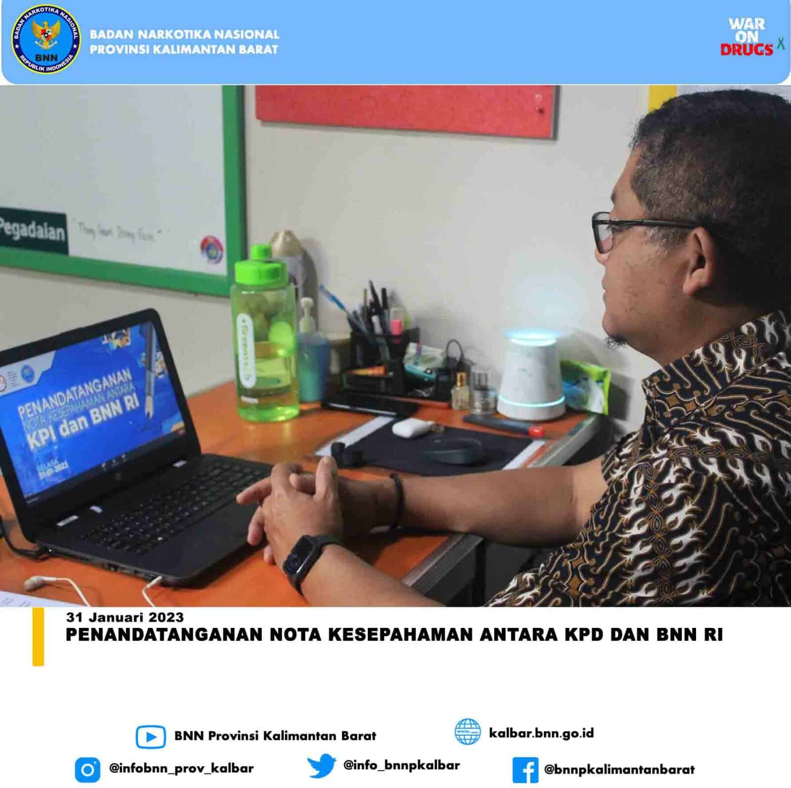 Penandatanganan Nota Kesepahaan Antara KPD dan BNN RI