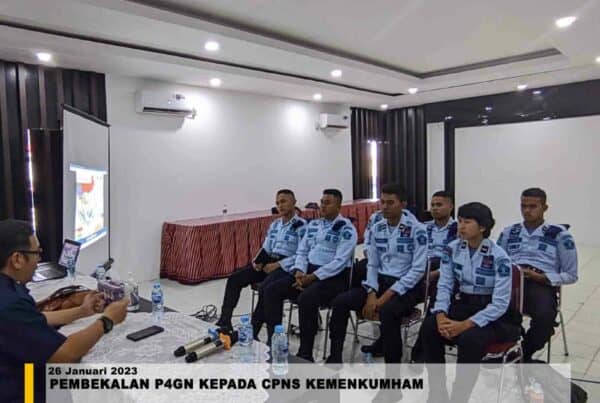 Pembekalan P4GN Kepada CPNS KEMENKUMHAM