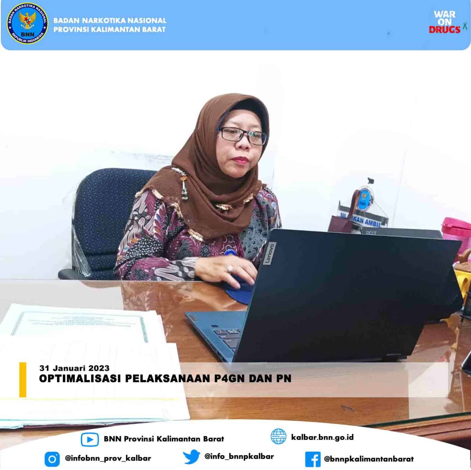 Optimalisasi Pelaksanaan P4GN dan PN