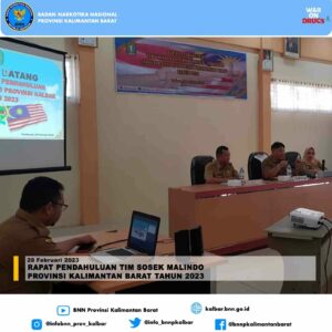Rapat Pendahuluan Tim Sosek Malindo Provinsi Kalimantan Barat Tahun 2023