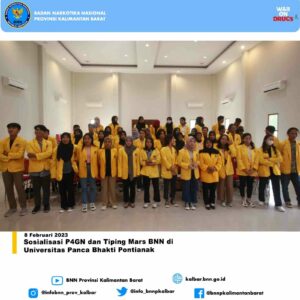 Sosialisasi P4GN dan Tiping Mars BNN di Universitas Panca Bhakti Pontianak Sosialisasi P4GN dan Tiping Mars BNN di Universitas Panca Bhakti Pontianak