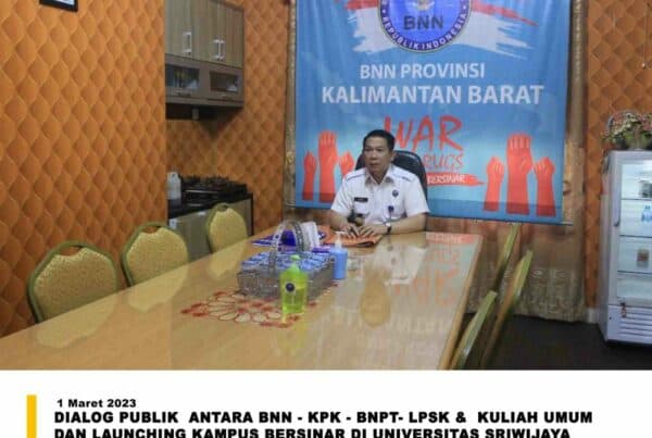 Dialog Publik antara BNN - KPK - BNPT- LPSK & Kuliah Umum dan Launching Kampus Bersinar di Universitas Sriwijaya
