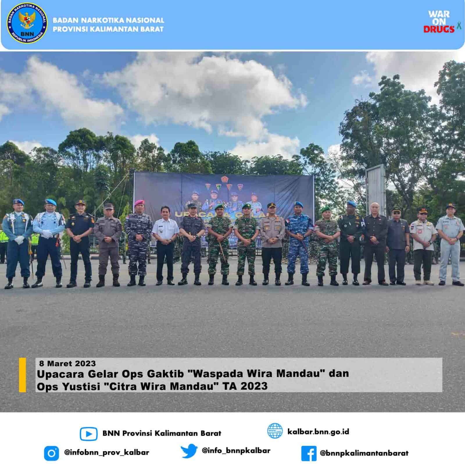 Upacara Gelar Ops Gaktib "Waspada Wira Mandau" dan Ops Yustisi "Citra Wira Mandau" TA 2023 Upacara Gelar Ops Gaktib “Waspada Wira Mandau” dan Ops Yustisi “Citra Wira Mandau” TA 2023