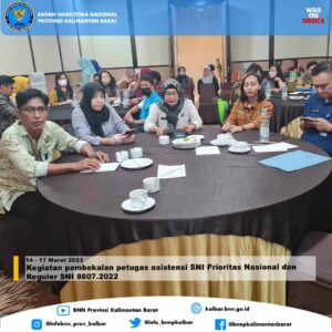 Kegiatan pembekalan Petugas Asistensi SNI Prioritas Nasional dan Reguler SNI 8807.2022