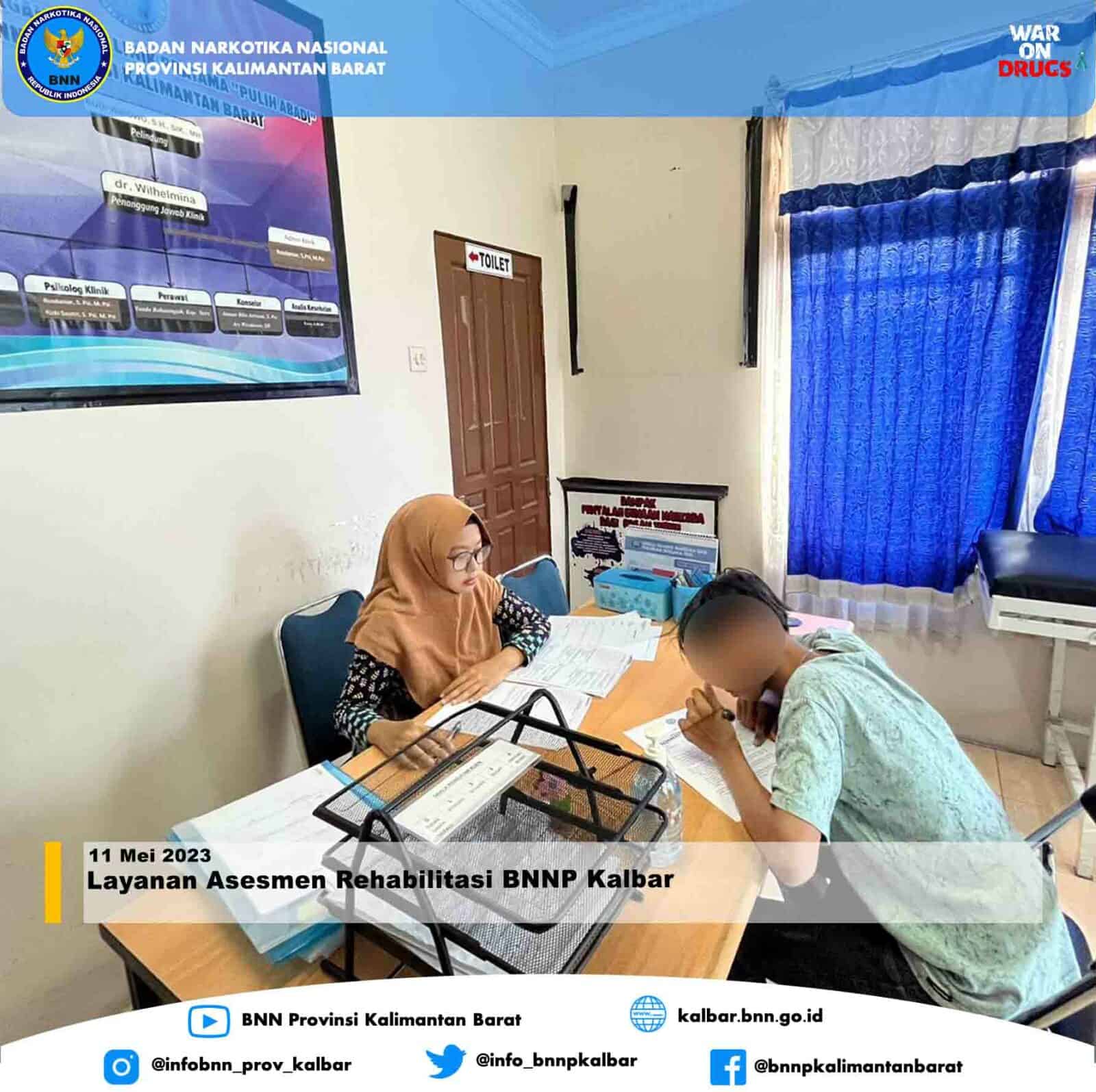 Layanan Asesmen Rehabilitasi BNNP Kalbar Layanan Asesmen Rehabilitasi BNNP Kalbar