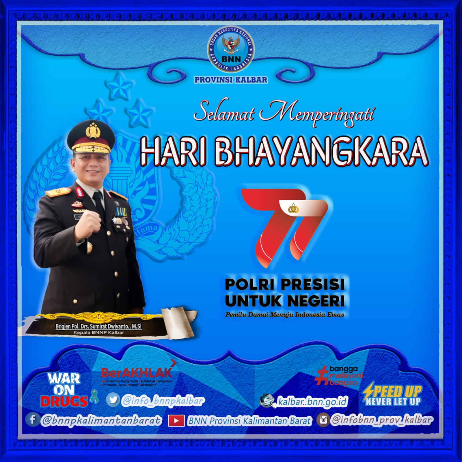 Selamat Memperingati Hari Bhayangkara ke 77 Selamat Memperingati Hari Bhayangkara ke 77