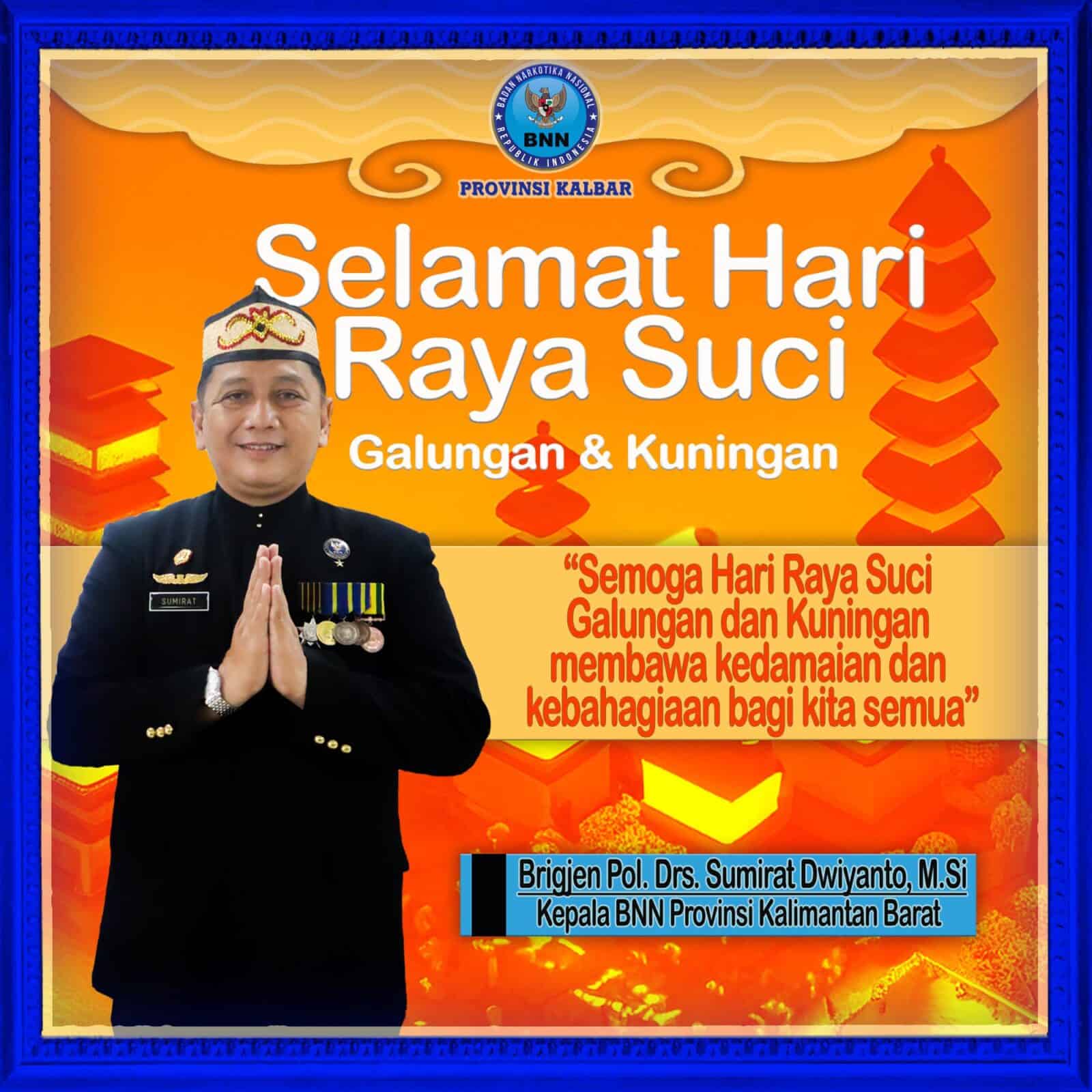 Selamat Hari Raya Suci Galungan & Kuningan Selamat Hari Raya Suci Galungan & Kuningan