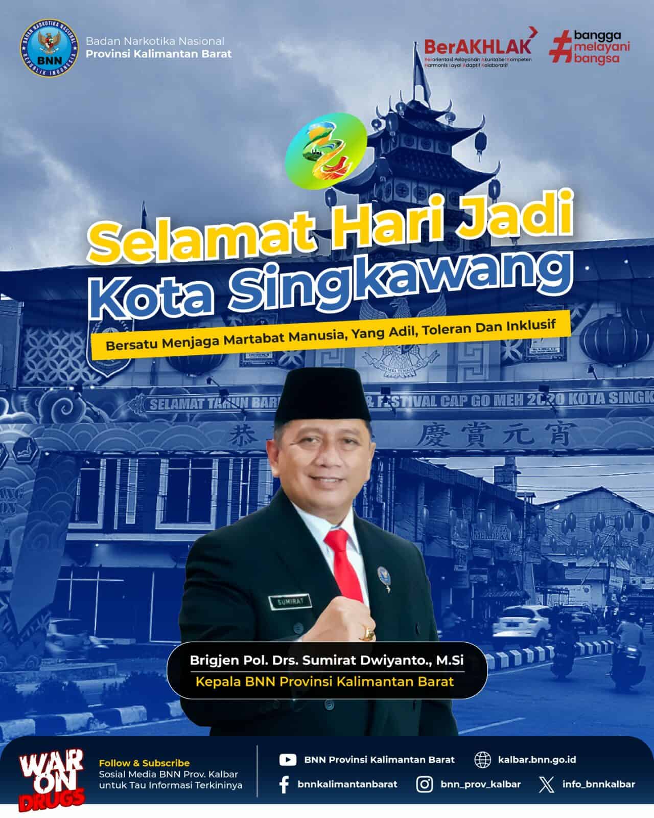 Selamat Hari Jadi Kota Singkawang ke-22 Selamat Hari Jadi Kota Singkawang ke-22