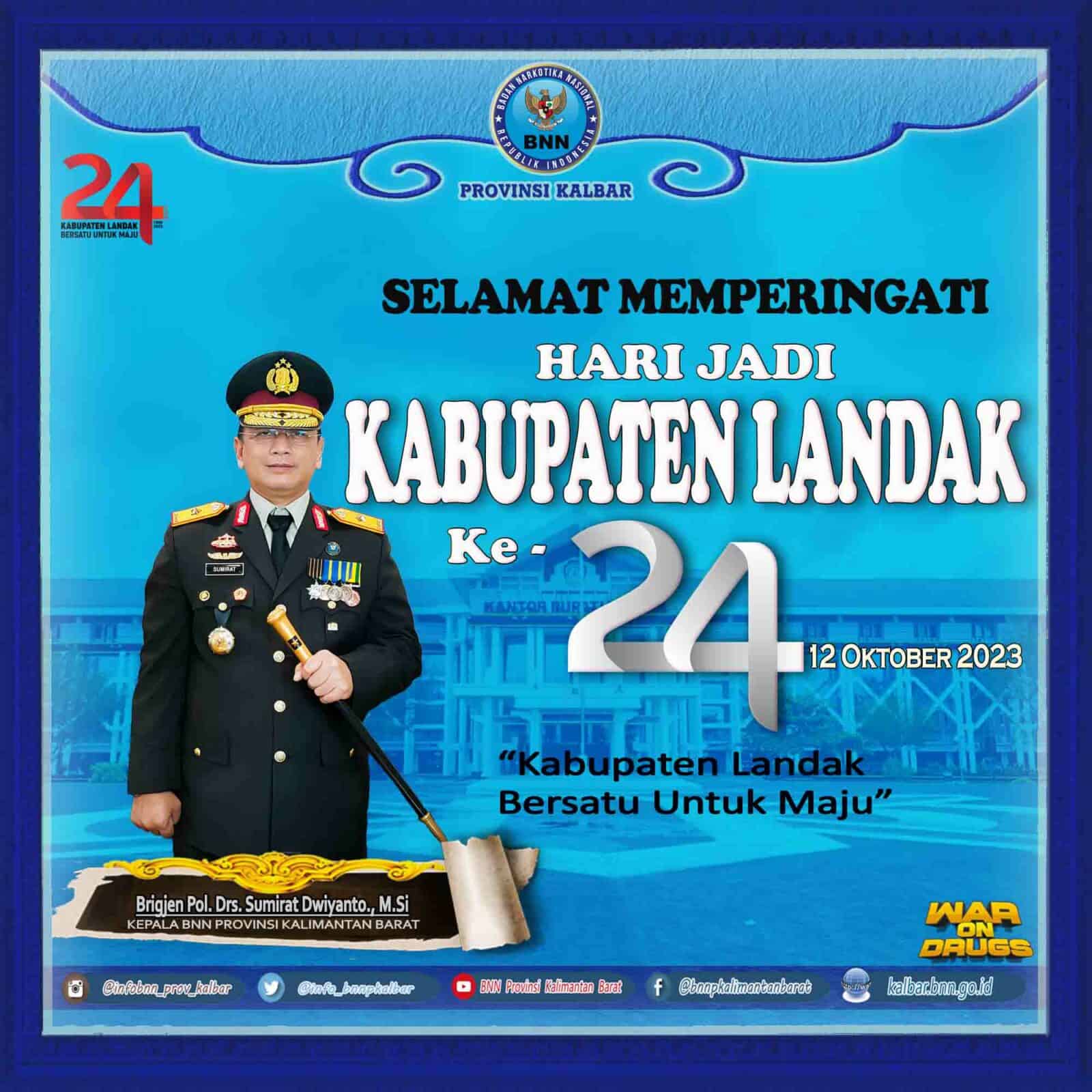 Selamat Hari Jadi Kabupaten Landak ke-24 Selamat Hari Jadi Kabupaten Landak ke-24