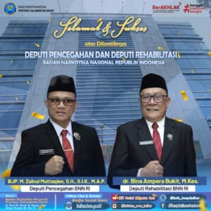 Selamat Dan Sukses atas Dilantiknya “Deputi Pencegahan Dan Rehabilitasi” Badan Narkotika Nasional Republik Indonesia. Selamat Dan Sukses atas Dilantiknya “Deputi Pencegahan Dan Rehabilitasi” Badan Narkotika Nasional Republik Indonesia.